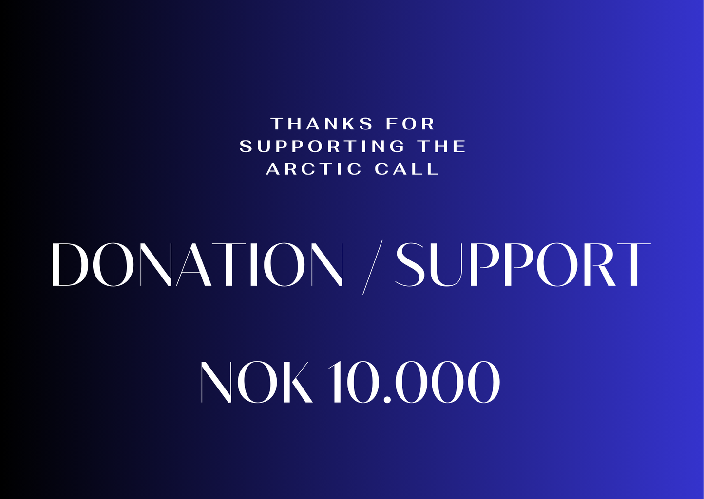 Support The Arctic Call by Donation
