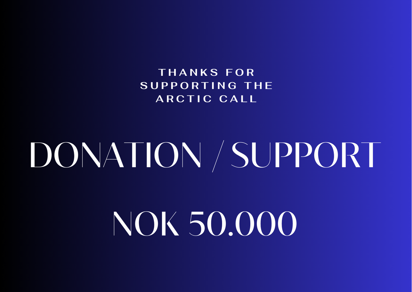 Support The Arctic Call by Donation