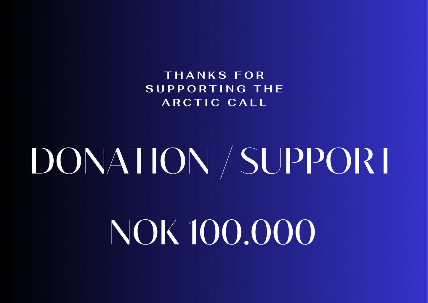 Support The Arctic Call by Donation